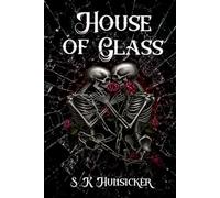 House of Glass