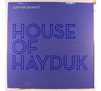 House of Hayduk (Gould/Hayward/Heldtberg) - City of Quartz (180gr) [Import] [Vinilo]
