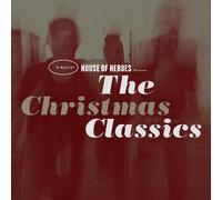 House of Heroes Presents The Christmas Classics
