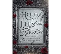 House of Lies and Sorrow
