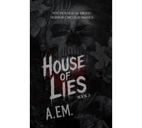 HOUSE OF LIES (HUNT Trilogy)