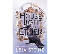 House of Light and Ether (Gilded City)