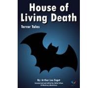 House Of Living Death (ebook)