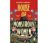 House of Monstrous Women: A gripping debut gothic horror novel set in 1980s Philippines, perfect for fans of Mexican Gothic