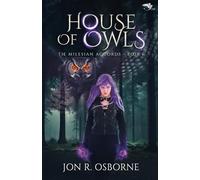 House of Owls (The Milesian Accords)