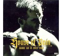 House of Pain - Same As It Ever Was [Import]
