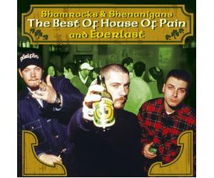 House of Pain - The Best Of House Of Pain And Everlast: Shamrocks & Shenanigans (US Release)