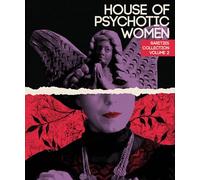 House Of Psychotic Women: Rarities Collection Volume 2 [Blu-ray]