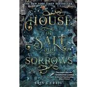 House of Salt and Sorrows (SISTERS OF THE SALT)