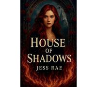 House of Shadows: 1 (Kingdom of Chains)