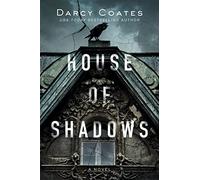 House of Shadows: A Novel: 1