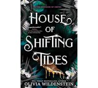 House of Shifting Tides (Kingdom of Crows, 4)