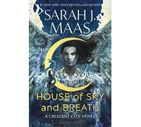 House of Sky and Breath: The second book in the EPIC and BESTSELLING Crescent City series: 2