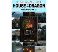 House of the Dragon - Season 2: A Seasonal Book Study and Episode Guide (House of the Dragon Seasonal Books)