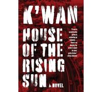 House of the Rising Sun: Brotherhood of Blood: Book 1