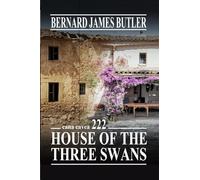 House of the three swans: Cana Cavea 222 (LIFE IS A JOURNEY)
