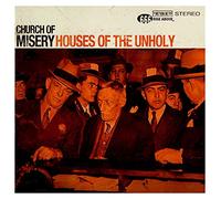 Church of Misery - House of the Unholy