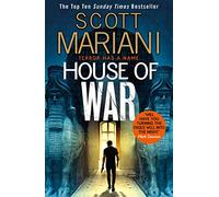 House of War: The new gripping adventure thriller from the Sunday Times bestseller: Book 20 (Ben Hope)