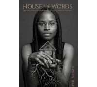 House of Words: How Women Build, Break, and Restore Marriage Through Faith, Identity, and the Power of Words