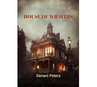 House of Wraiths: 2 (Ross Ferris Trilogy)