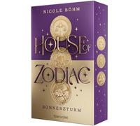 House of Zodiac - Sonnensturm: Roman - Die epische Romantasy über die Magie der Sternzeichen! Mit Farbschnitt in limitierter Auflage!: 3