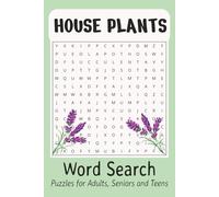 House Plant Word Search Puzzle Book: Word Search with Easy to Read Print about House Plants, Flowers, Botanicals and More | 6x9 inches, 110 pages | ... Gift for Vacations, Holidays and Free Times