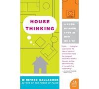 House Thinking: A Room-by-Room Look at How We Live (P.S.)