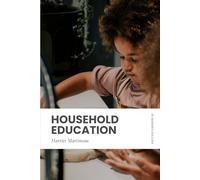 Household Education: Modern, Updated Translation (Easy to Read)