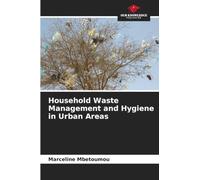 Household Waste Management and Hygiene in Urban Areas