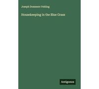 Housekeeping in the Blue Grass