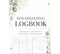 Housekeeping Logbook: Daily Cleaning, Room Inspection, Maintenance, Inventory, Staff Tasks, Deep Cleaning Schedule & Supply Tracking for Hotels, Vacation Rentals, Offices and Cleaning Businesses