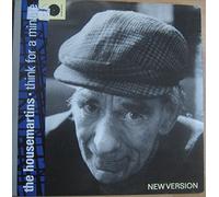 HOUSEMARTINS - HOUSEMARTINS 7"Single-Think For A Minute/Who Needs The Limelight,EX+
