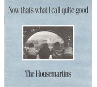 Housemartins - Now That'S What I Call Good