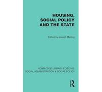 Housing, Social Policy and the State (Routledge Library Editions: Social Administration & Social Policy)