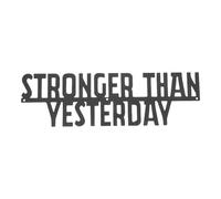 Housoutil Letrero Metálico Inspirador para Gimnasio 40X12 CM Frase Motivacional Stronger Than Yesterday para Decoración de Pared de Sala de Entrenamiento y Hogar