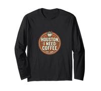 Houston I Need Coffee Funny Quote Manga Larga