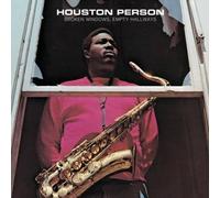 Houston Person - Broken Windows, Empty Hallways