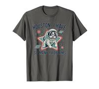 Houston Tengo tantos problemas Funny Dog Astronauta Camiseta