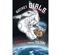 Housuke Nojiri Rocket Girls: The Last Planet (Tapa blanda) (Importación USA)