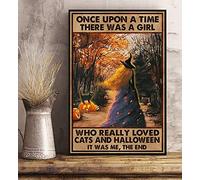 HOUVSSEN Cartel de metal con texto en inglés "Once Upon A Time There was A Girl Who Really Loved Cats and Halloween", cartel de metal para colgar en la pared, 20,3 x 30,5 cm