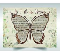 HOUVSSEN Póster de mariposa, con texto en inglés "I Try to Let You Know As I Sit in Heaven Looking at You Every Day" "I Never Left, Home Wall Art, Vintage Metal Tin Sign 20.3 cm x 30.5 cm.