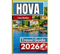 HOVA TRAVEL GUIDE 2026: A Complete Visitor’s Handbook to Sweden’s Quiet Countryside Town
