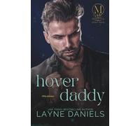 Hover Daddy: A DDlg Romance (Mariposa: After Dark)