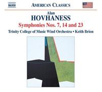 Hovhaness: Symphonies Nos. 7/ 14/ 23 by Trinity College of Music Wind Orchestra (2010-05-25)
