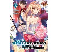 How a Realist Hero Rebuilt the Kingdom (Light Novel) Vol. 10