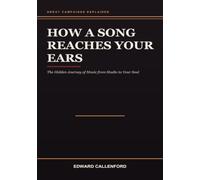 How a Song Reaches Your Ears: The Hidden Journey of Music from Studio to Your Soul