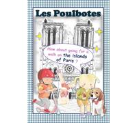 How about going for a walk on the islands of Paris ?