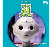 How Ai Works (Tech Talk)