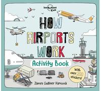How Airports Work Activity Book (How Things Work)