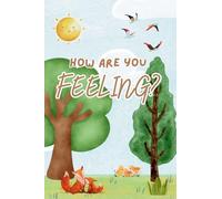 How are you feeling?